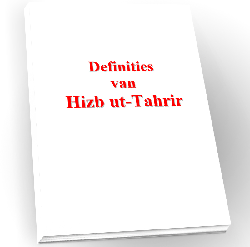  Definities van Hizb ut Tahrir