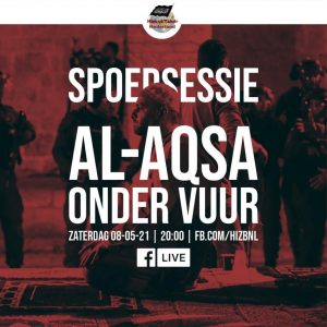  Spoedsessie Al-Aqsa onder Vuur